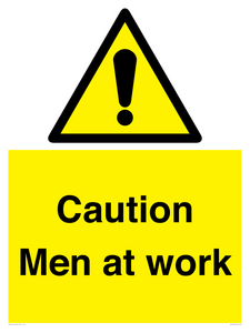 Caution Men at work